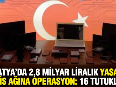 Malatyada 28 milyar liralik yasa disi bahis agina operasyon 16 tutuklama zHzbyhAG